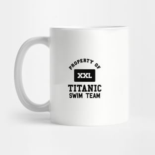 Property of Titanic Swim Team Mug